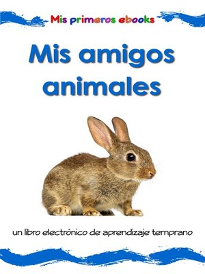 cover image of Mis amigos animales